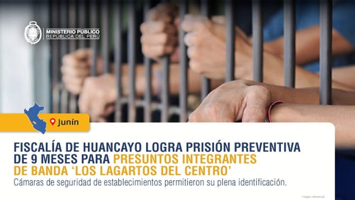 Fiscalía de Huancayo logra prisión preventiva de 9 meses para presuntos integrantes de banda ‘Los lagartos del Centro’. Fotografía publicada por Ministerio Público - Fiscalía de la Nación en su sala de prensa de gob.pe.